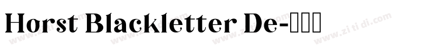 Horst Blackletter De字体转换